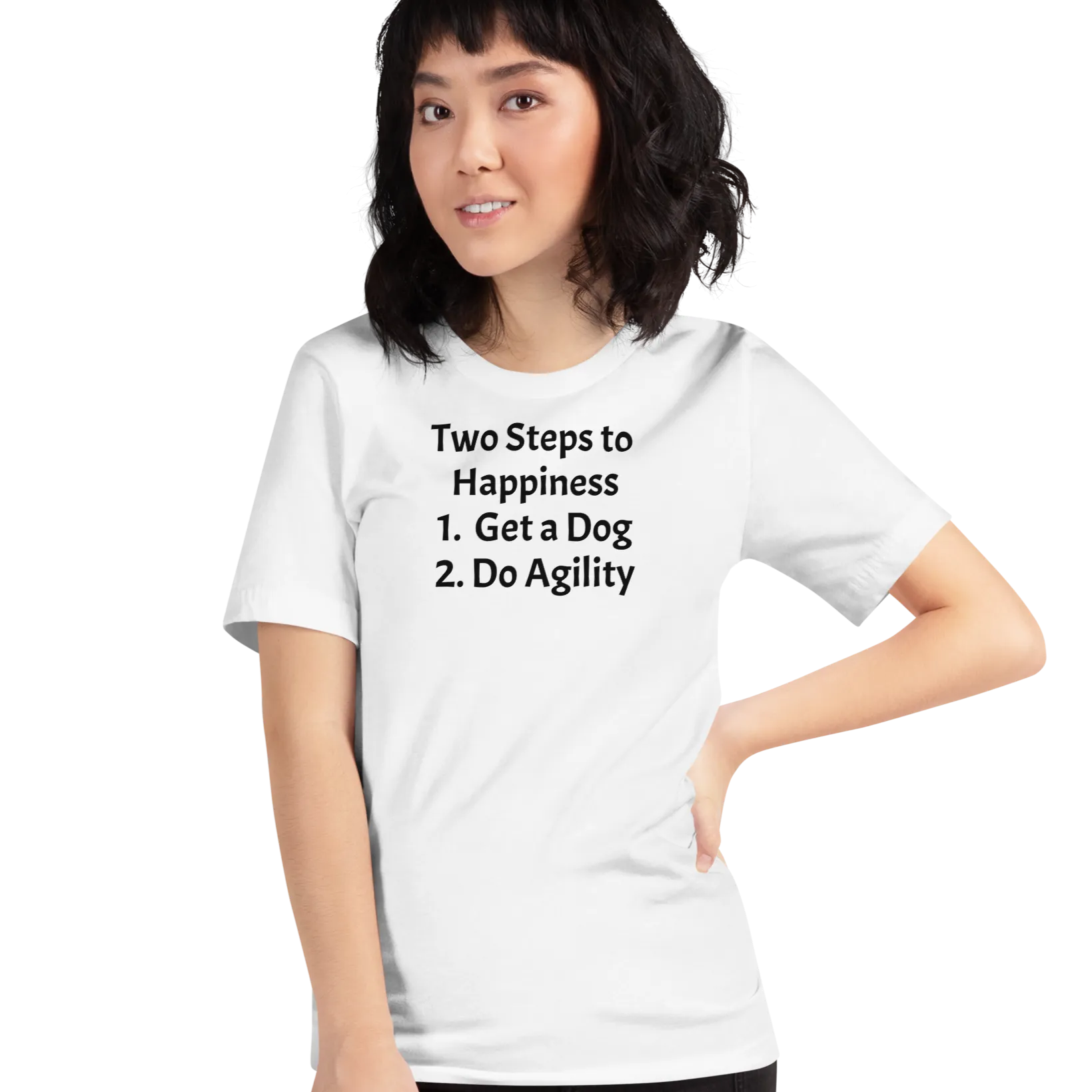 2 Steps to Happiness - Agility T-Shirts - Light
