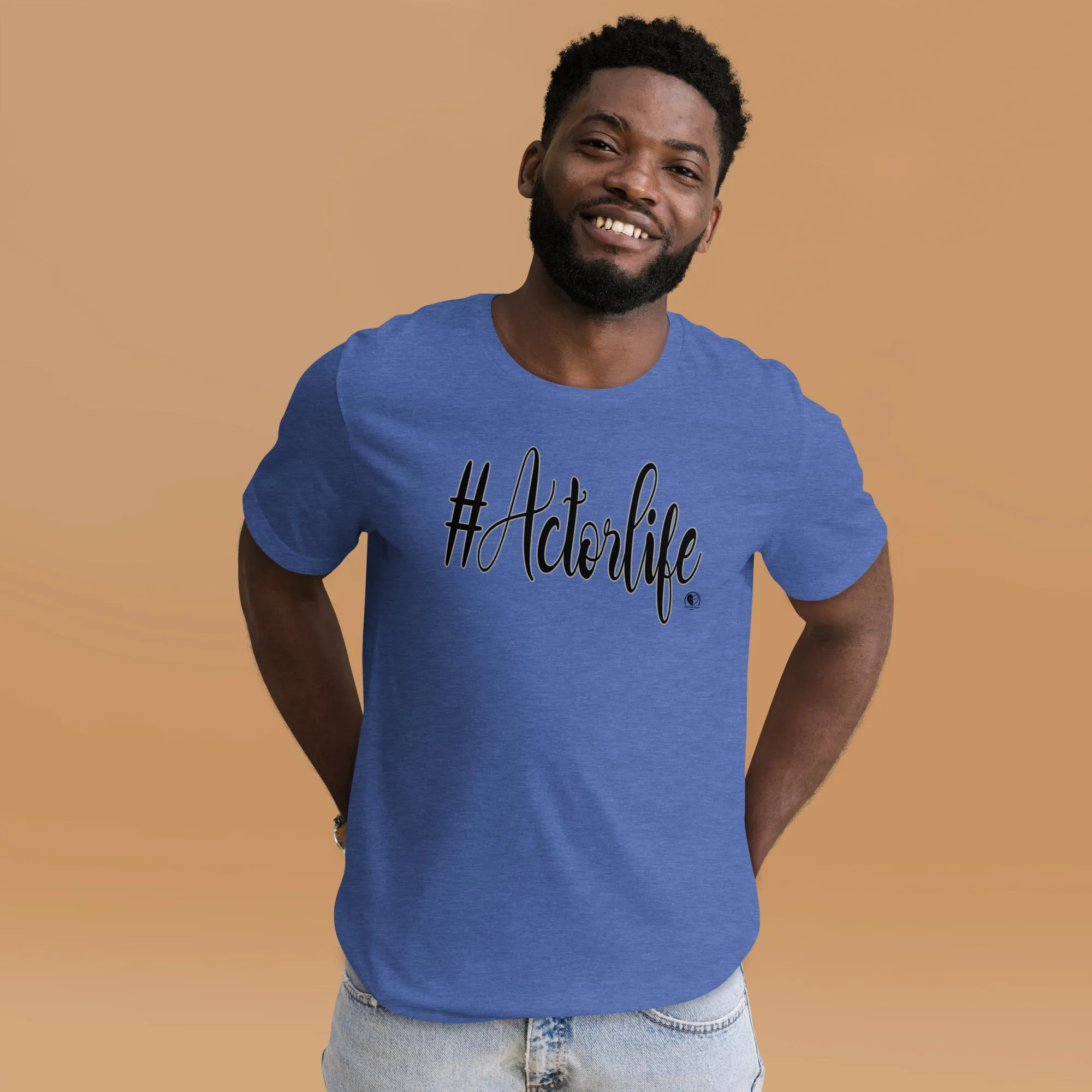 #Actorlife - Staple Unisex t-shirt