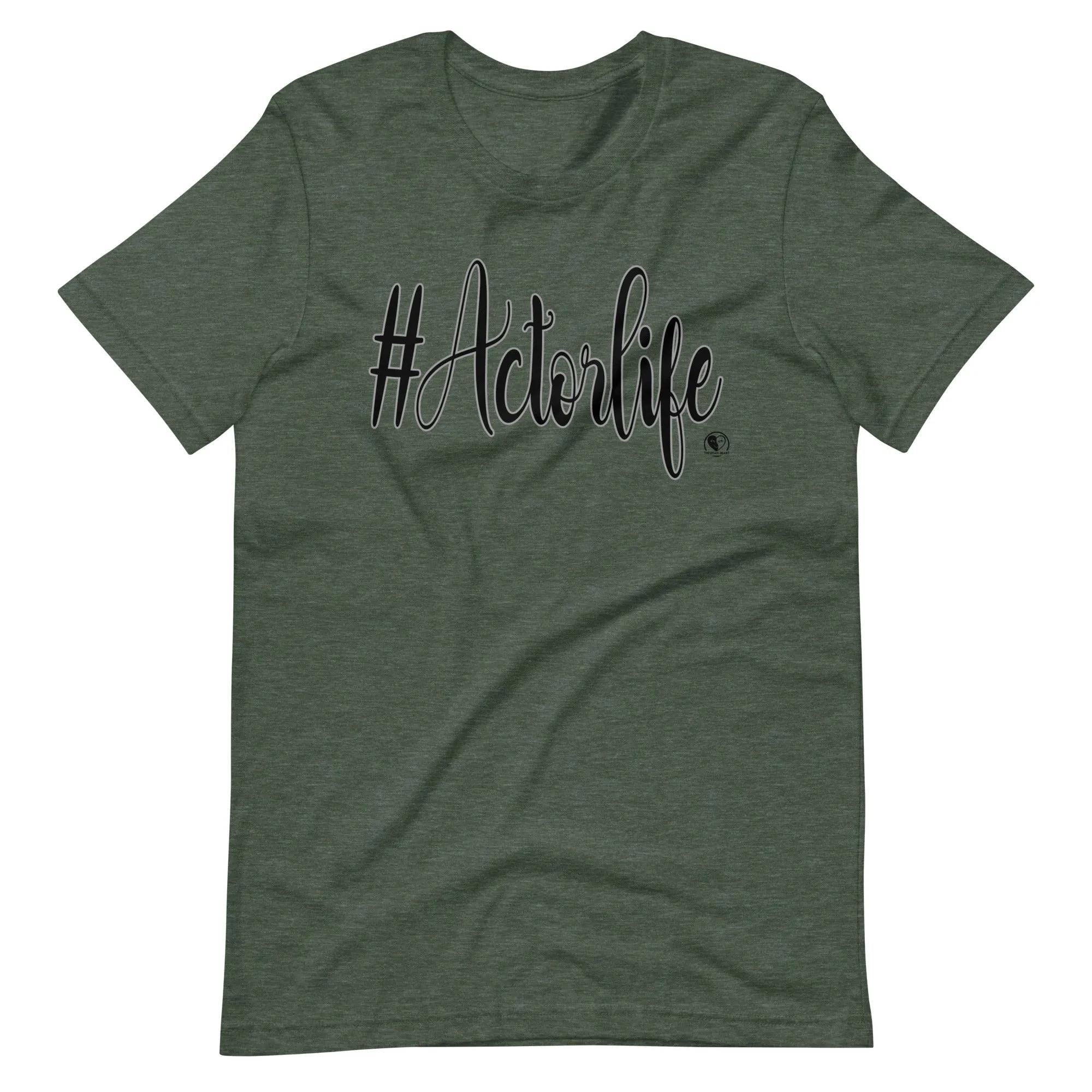 #Actorlife - Staple Unisex t-shirt