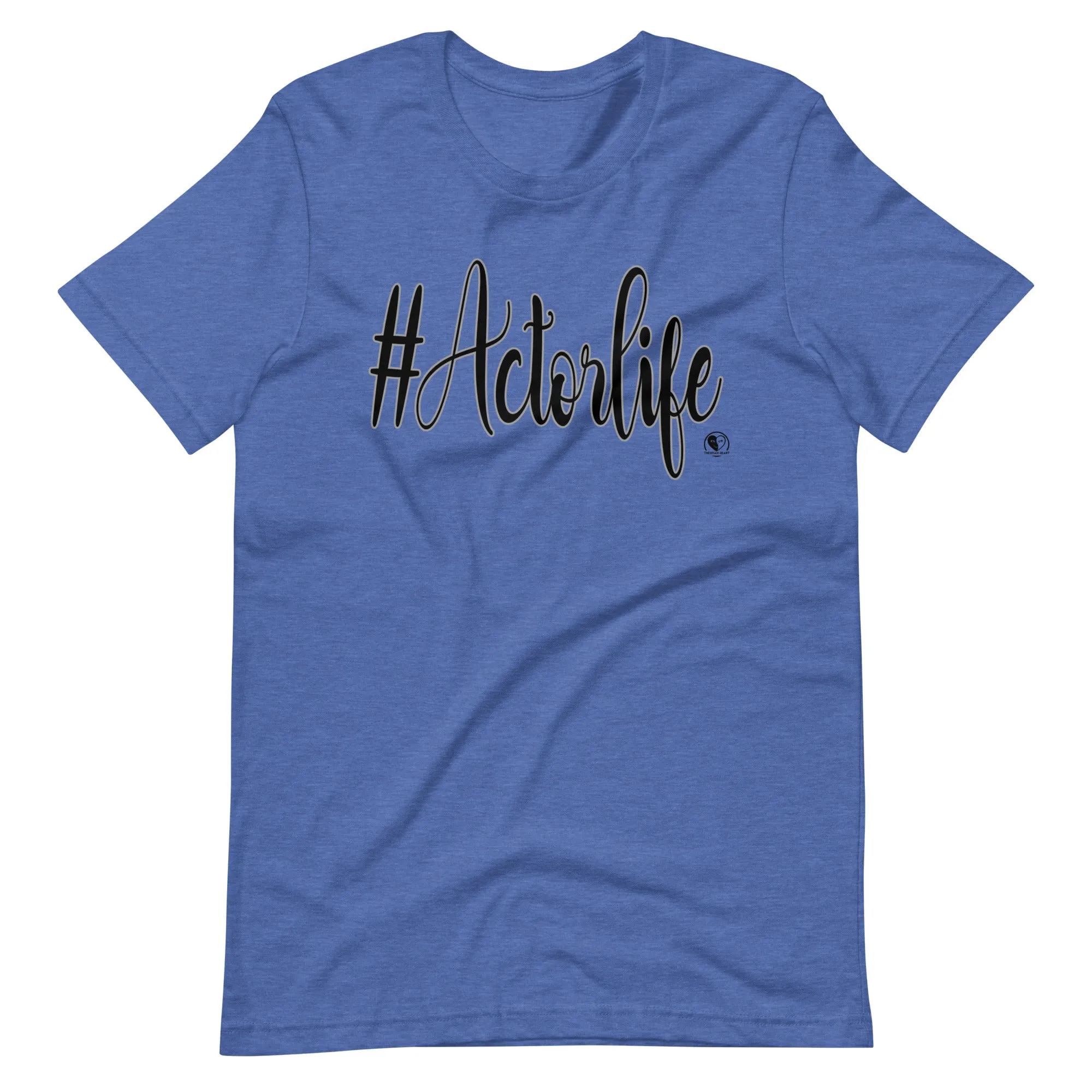 #Actorlife - Staple Unisex t-shirt