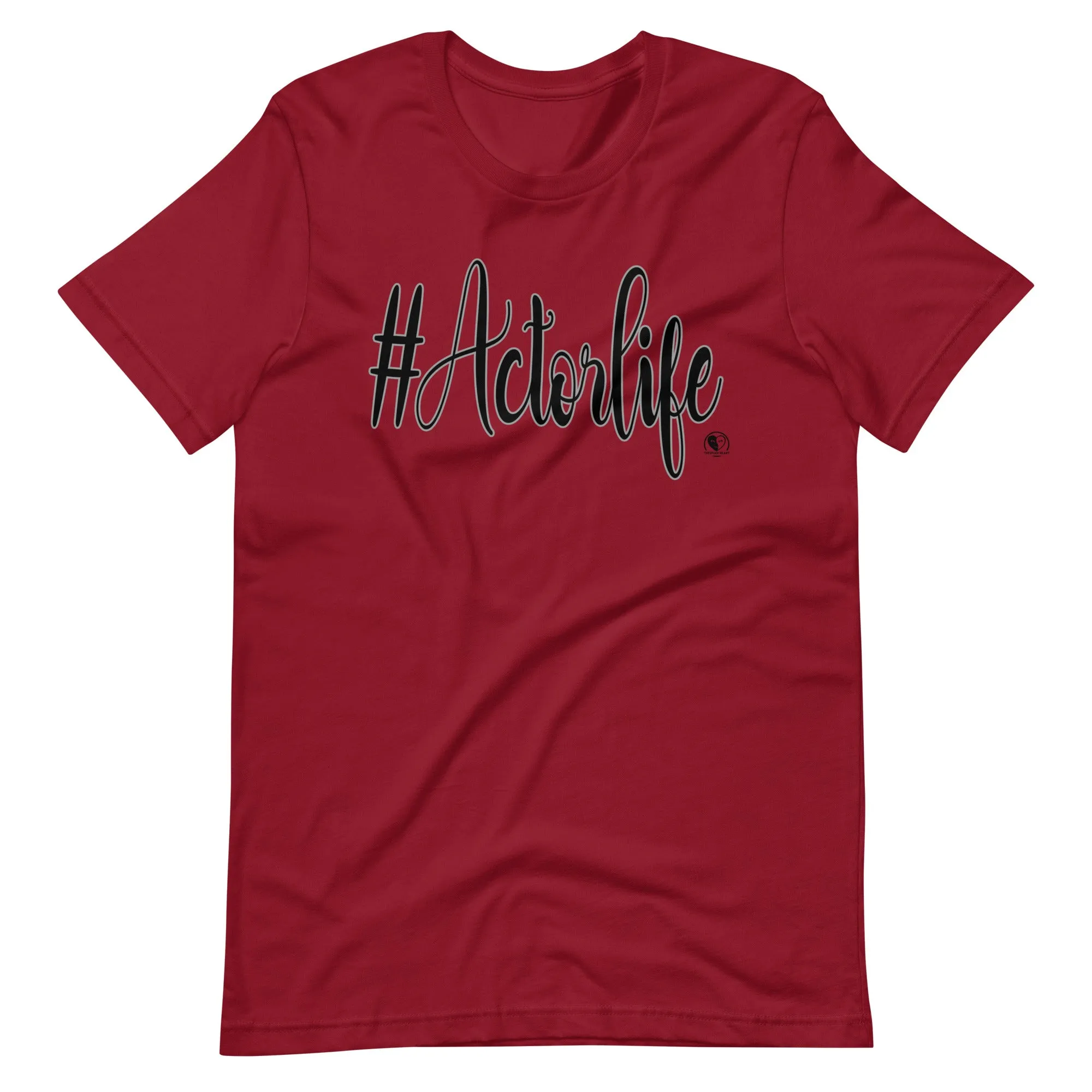 #Actorlife - Staple Unisex t-shirt