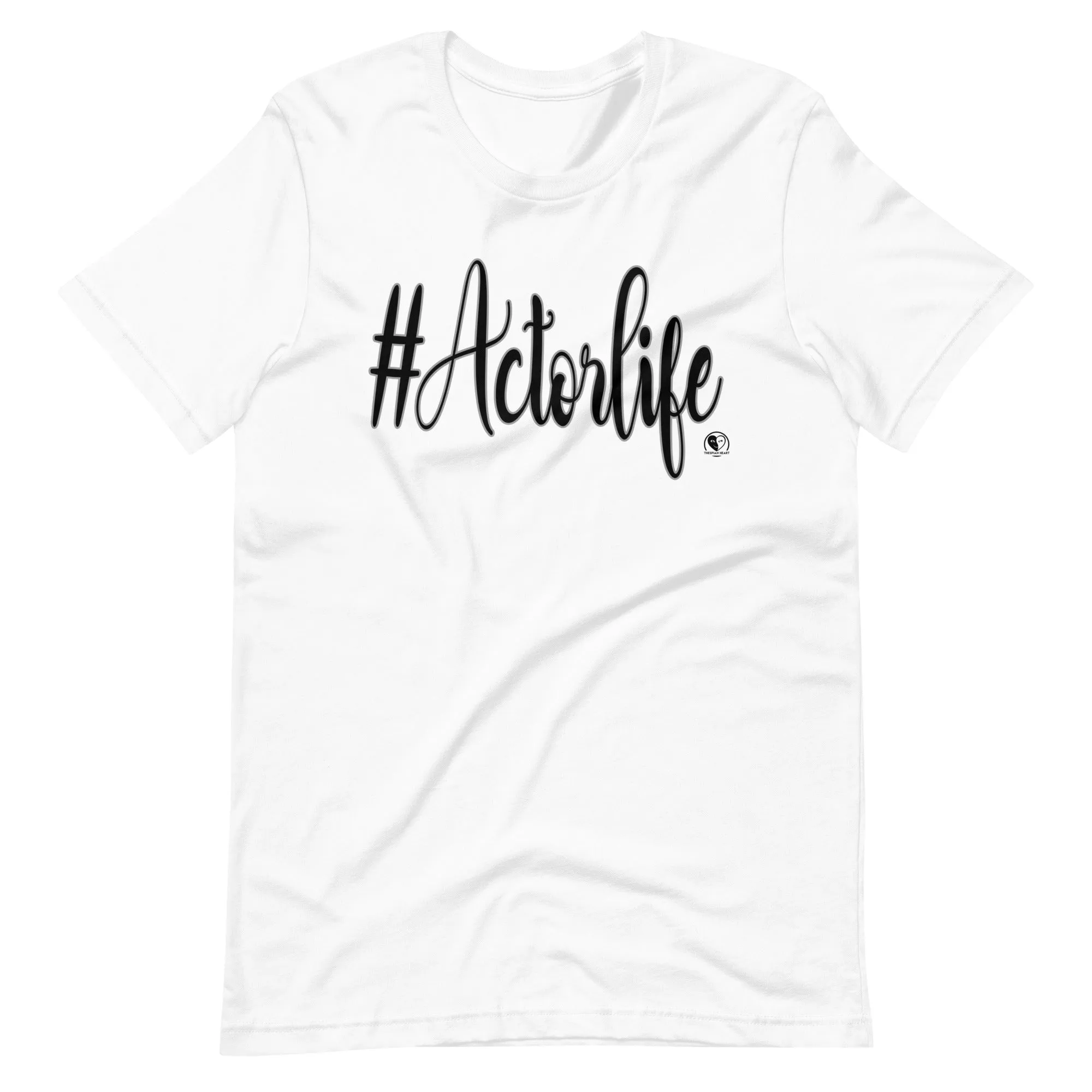 #Actorlife - Staple Unisex t-shirt
