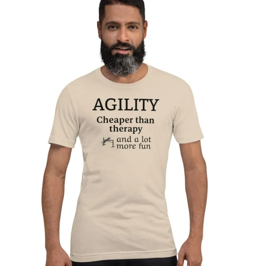 Agility Cheaper than Therapy T-Shirts - Light