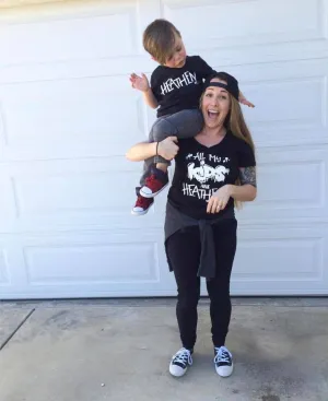 All My Kids Are Heathens/Heathen Mommy and Me Set