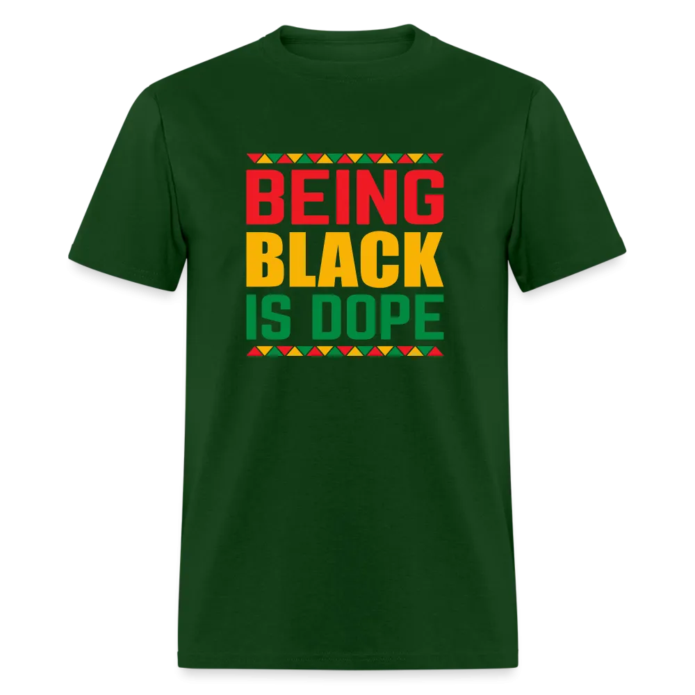 Being Black is Dope - Unisex Classic T-Shirt