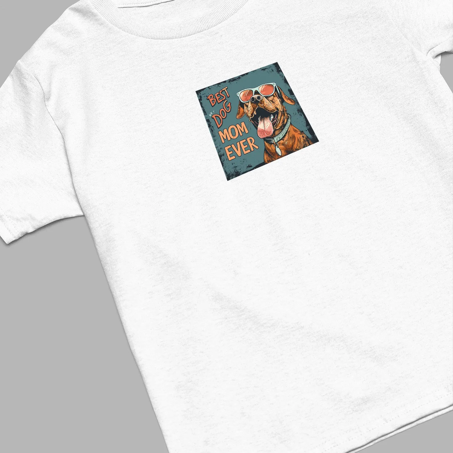 Best Dog Mom Ever Shirt, Dog Mom T-shirt, Pet Lover Shirt, Dog Lover Shirt, Dog Mom T-Shirt, Dog Owner Shirt, Gift For Dog Mom, Funny Dog Shirts, Women Dog T-Shirt, Mother's Day Gift, Dog Lover Wife Gifts, Dog Shirt