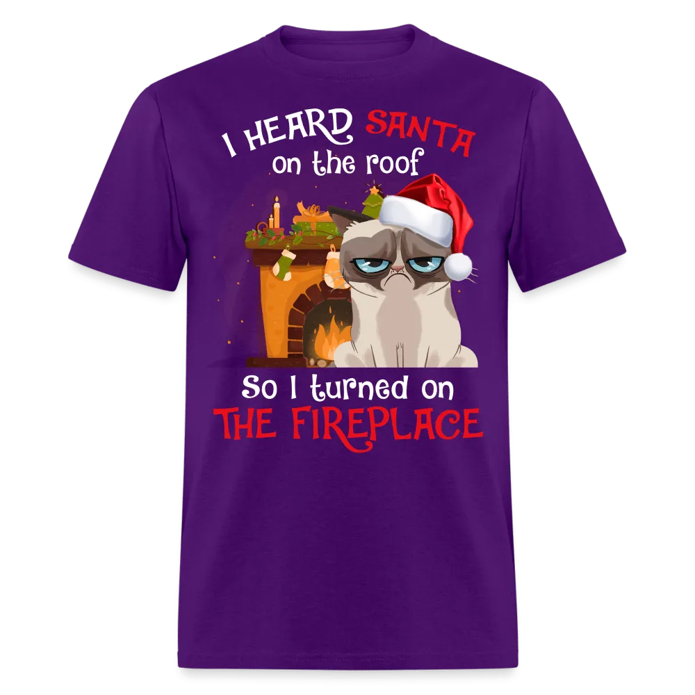 Christmas - I Heard Santa On The Roof - Family Shirts Men, Woman Christmas T Shirts