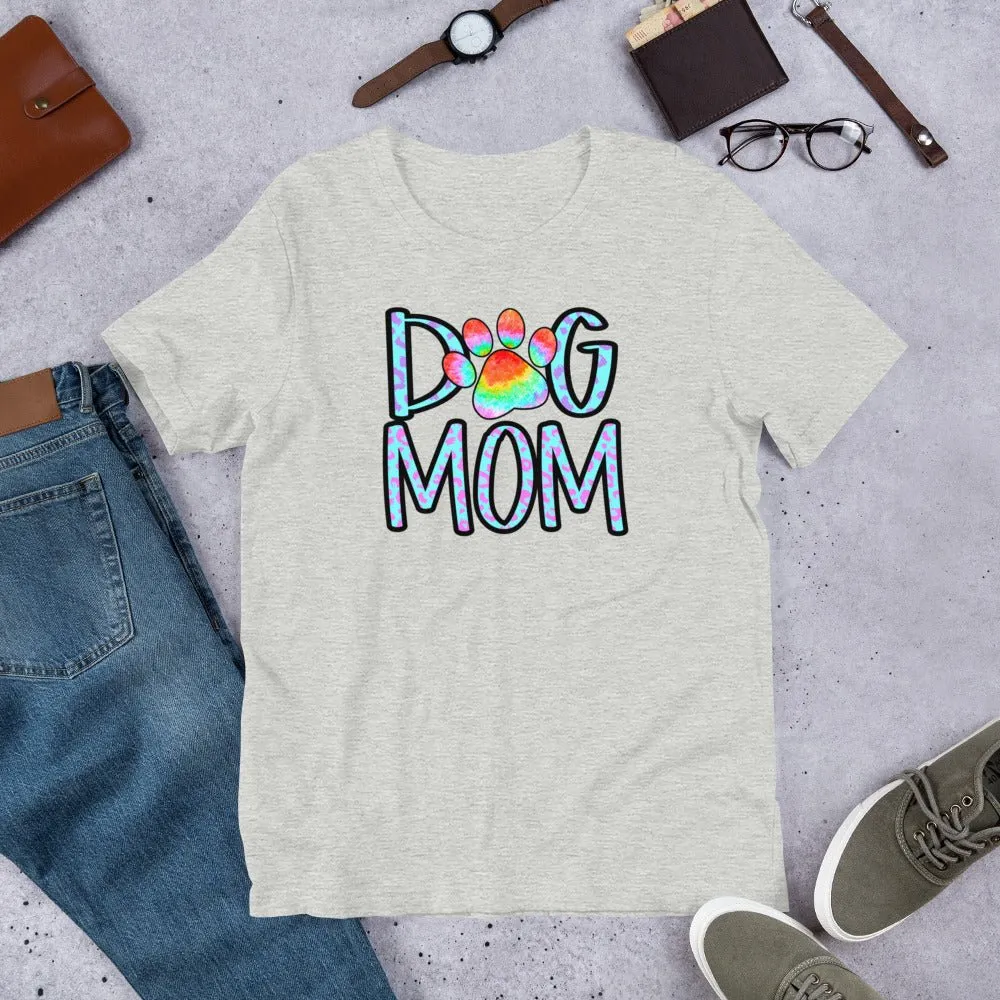 Dog Mom Tie Dye Paw T-Shirt