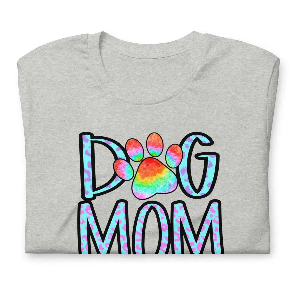 Dog Mom Tie Dye Paw T-Shirt