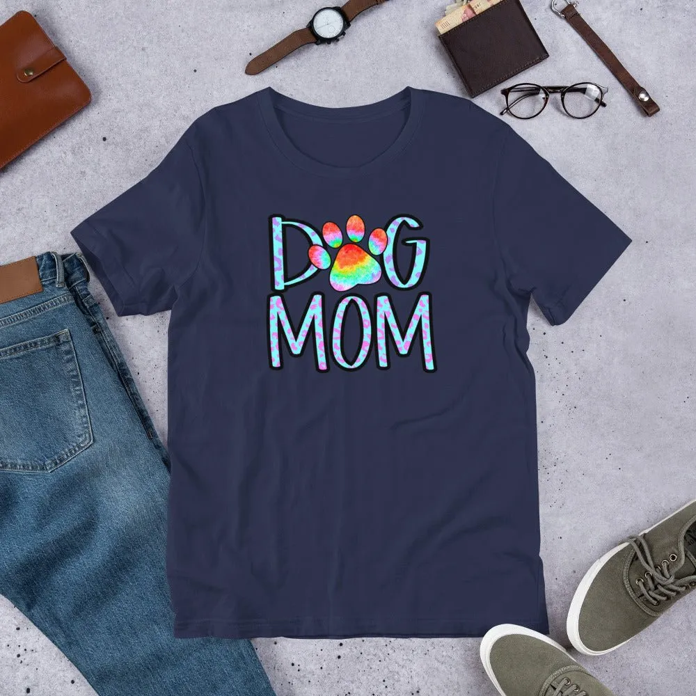 Dog Mom Tie Dye Paw T-Shirt