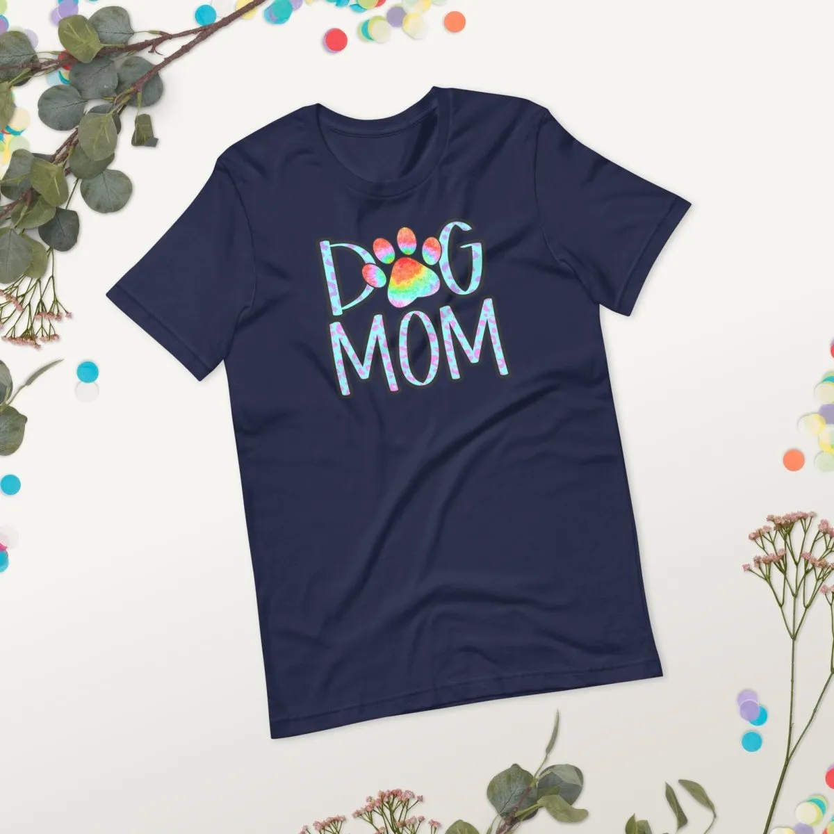 Dog Mom Tie Dye Paw T-Shirt