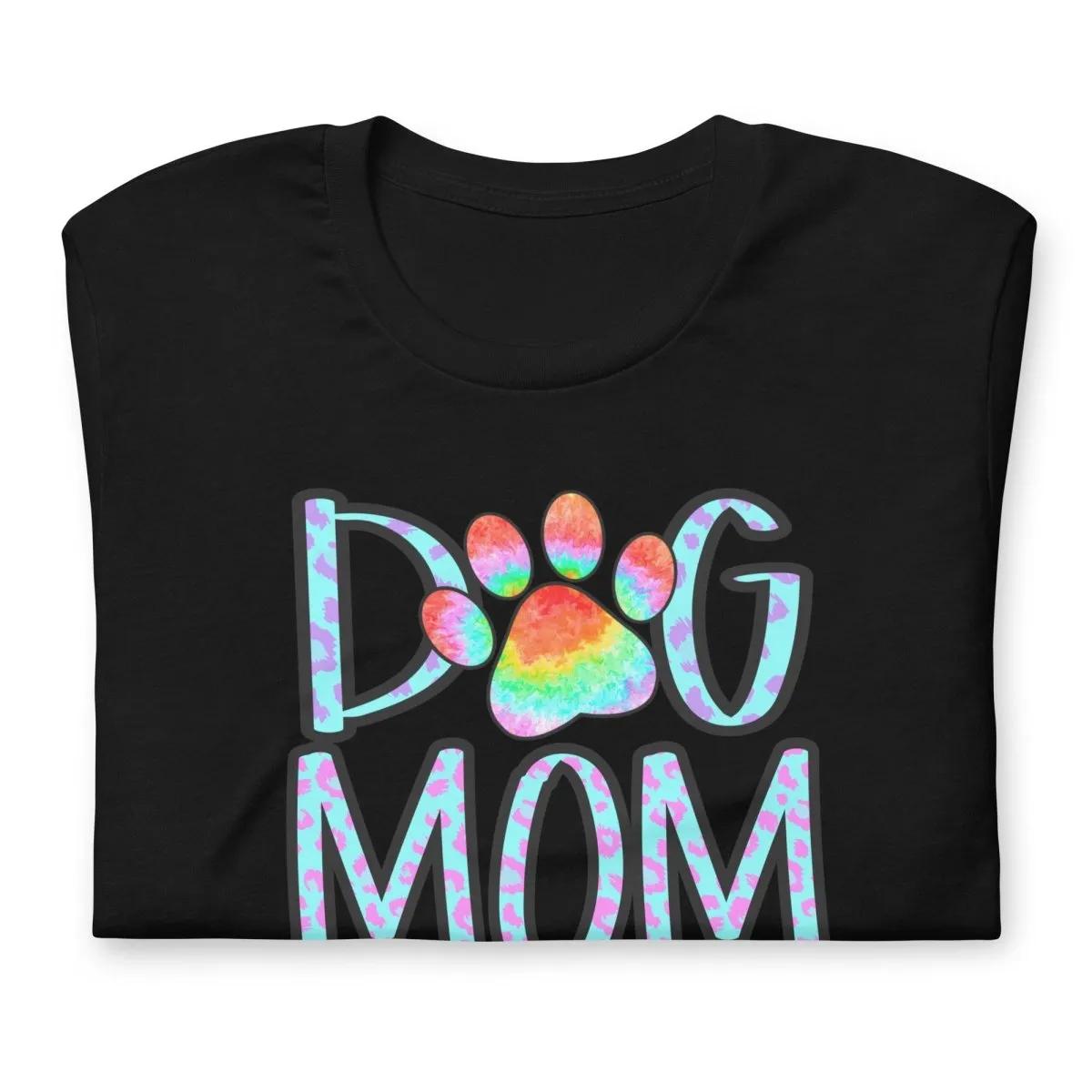 Dog Mom Tie Dye Paw T-Shirt