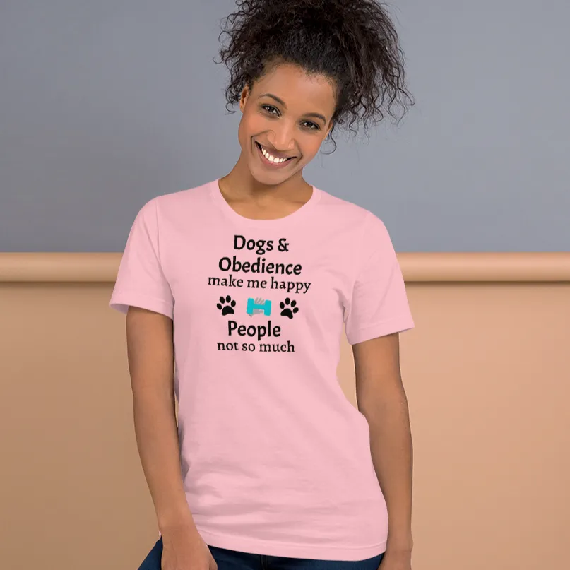 Dogs & Obedience Make Me Happy T-Shirts - Light