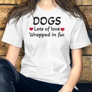 Dogs, Lots of Love T-Shirts - Light