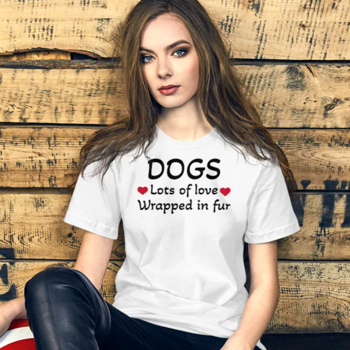 Dogs, Lots of Love T-Shirts - Light
