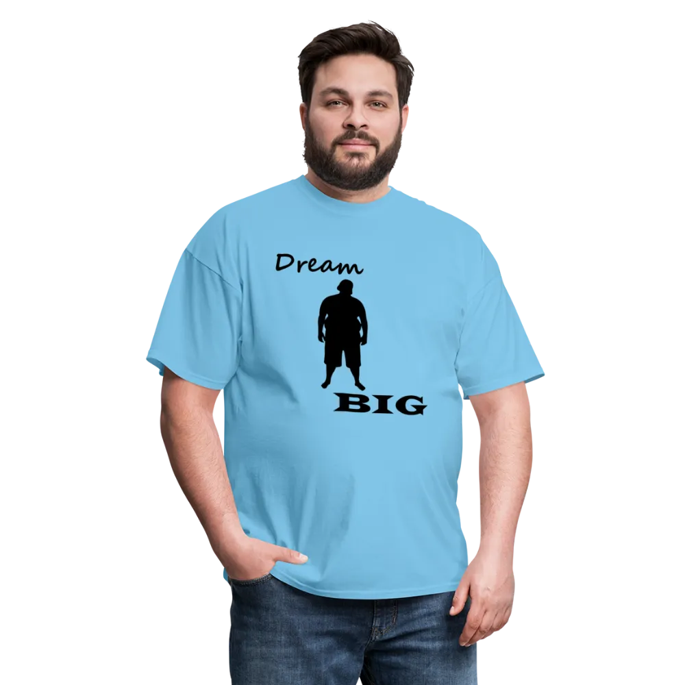 Dream Big Tee (Up to 6xl)