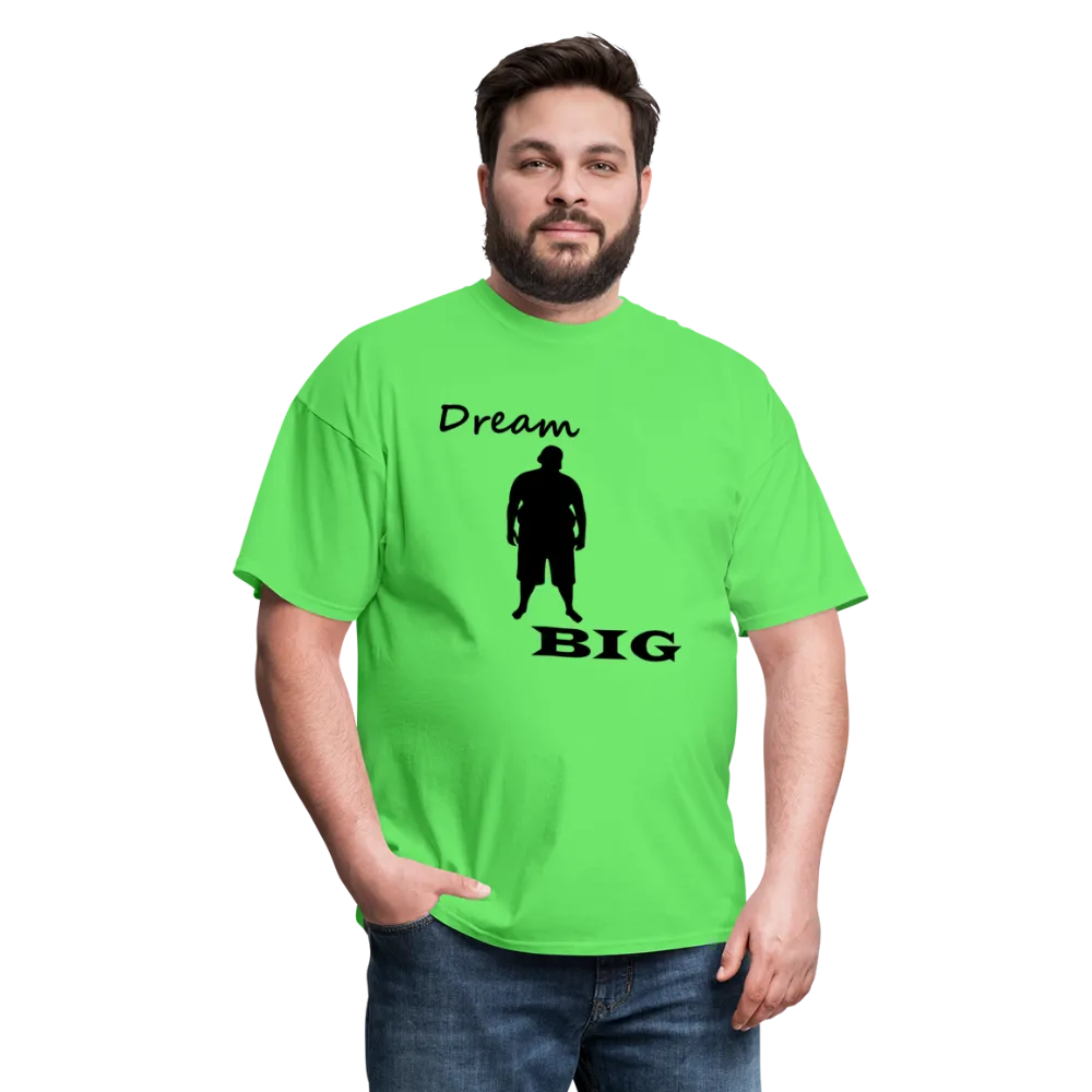 Dream Big Tee (Up to 6xl)