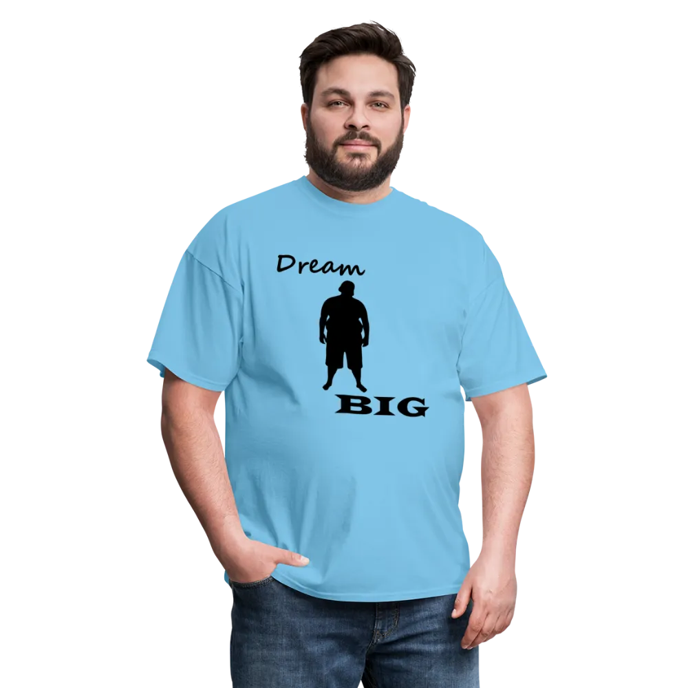 Dream Big Tee (Up to 6xl)