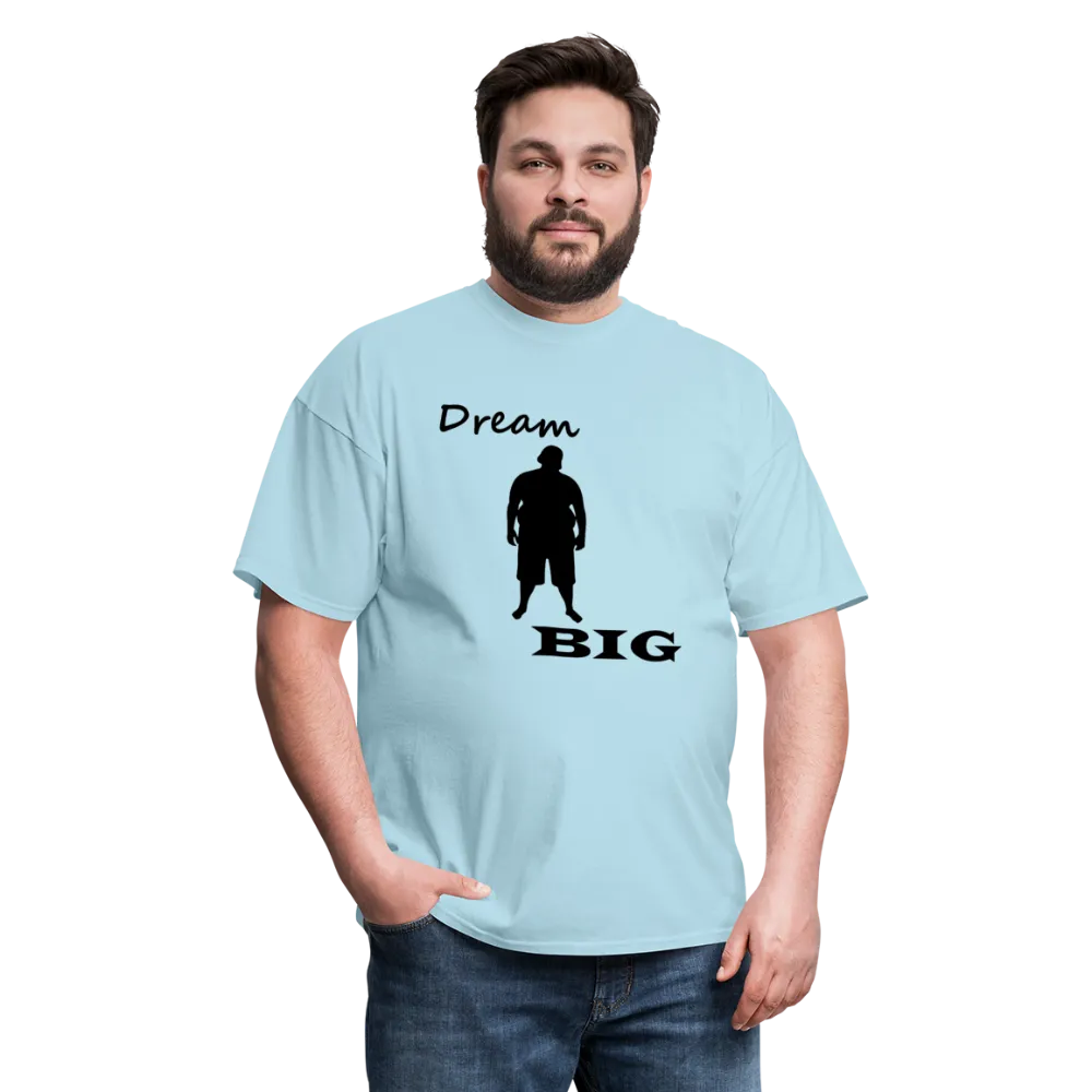 Dream Big Tee (Up to 6xl)