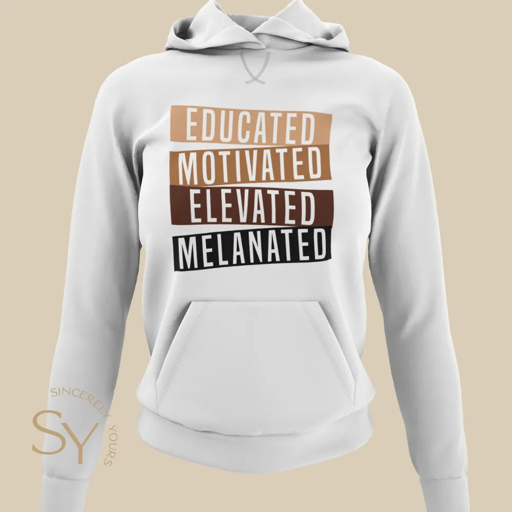 Educated Motivated Elevated Melanated Shirts