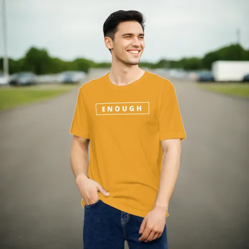 ENOUGH Affirmation Custom Graphic Positive Message T-Shirt for Men