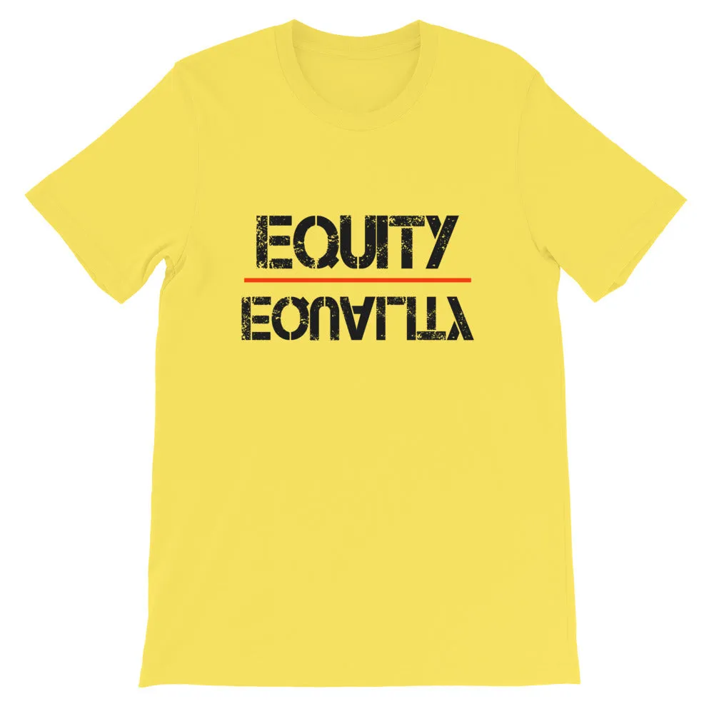Equity Over Equality - Black - Short-Sleeve Unisex T-Shirt