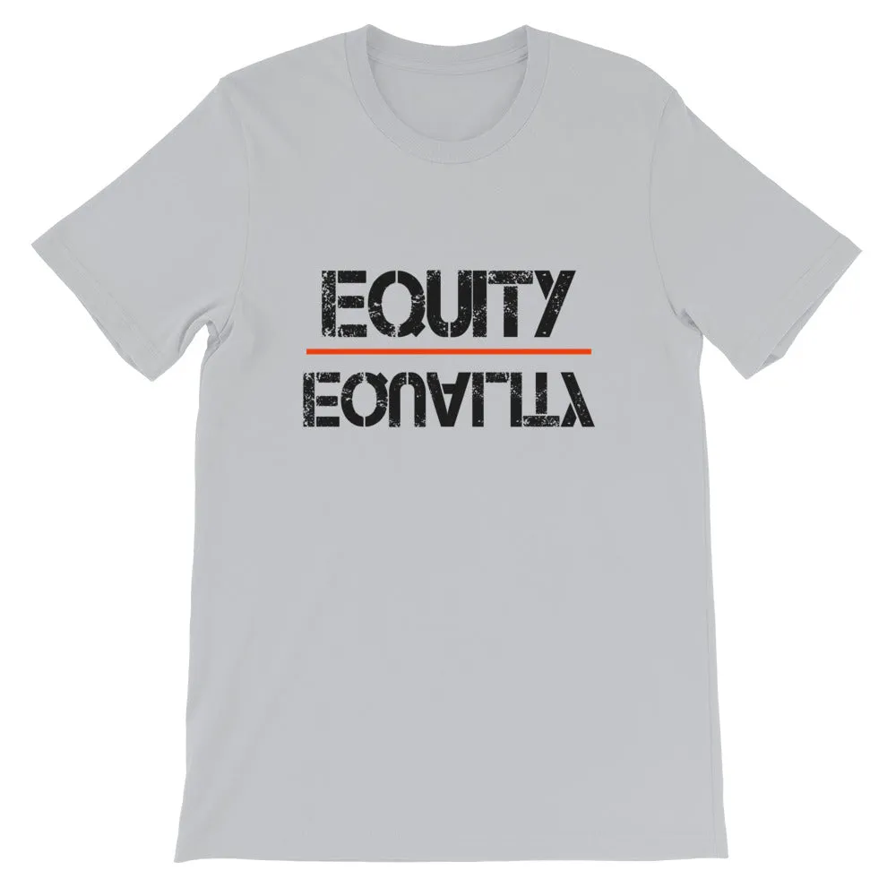Equity Over Equality - Black - Short-Sleeve Unisex T-Shirt