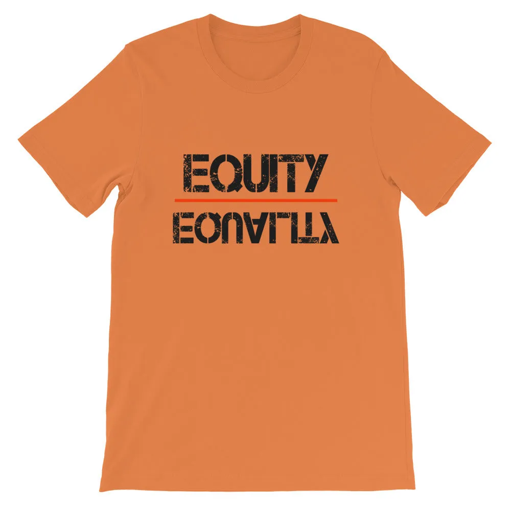 Equity Over Equality - Black - Short-Sleeve Unisex T-Shirt