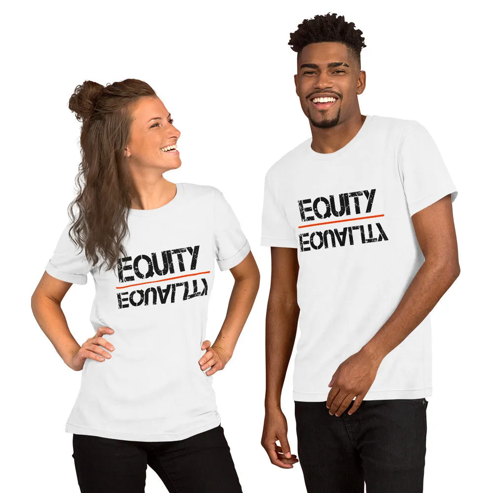 Equity Over Equality - Black - Short-Sleeve Unisex T-Shirt