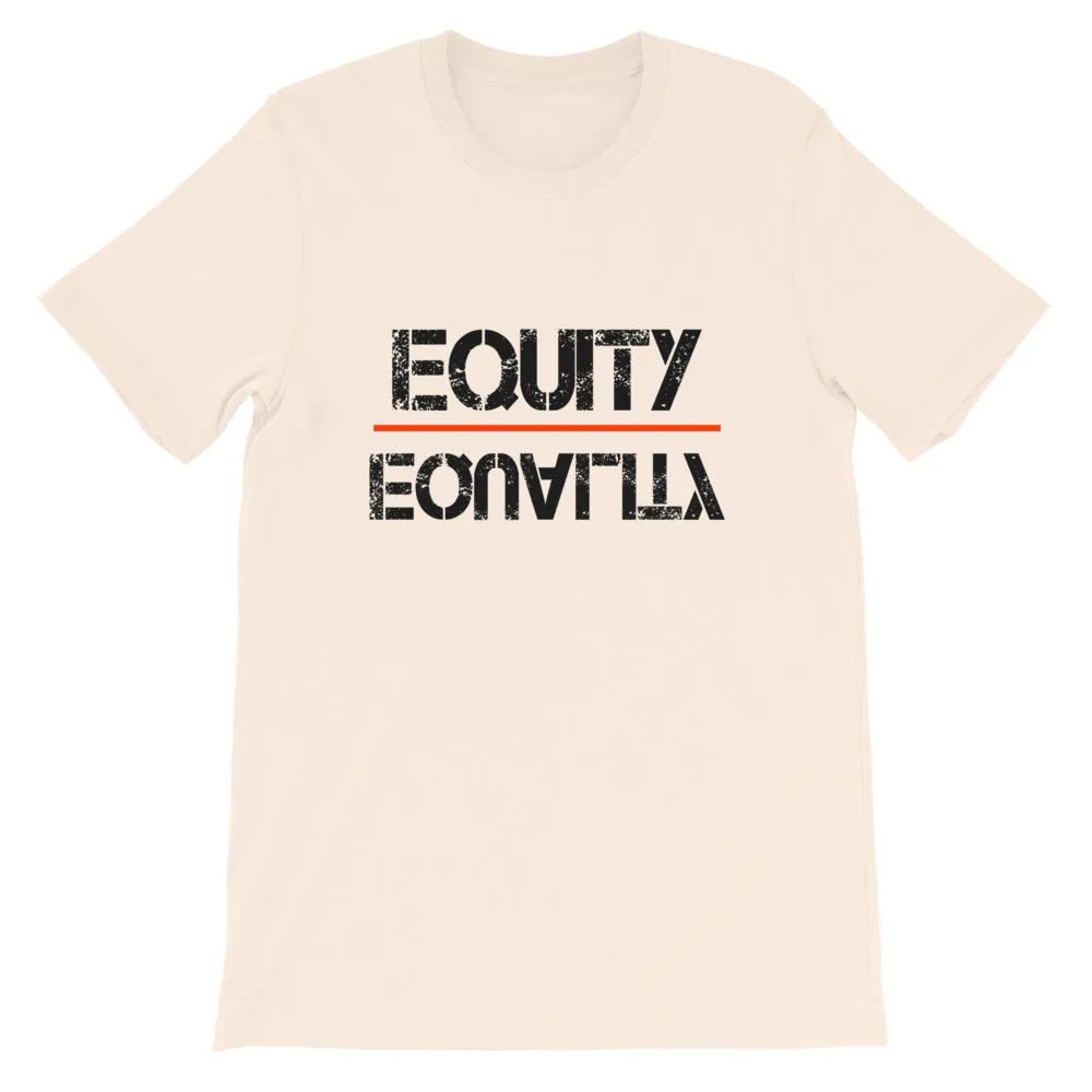 Equity Over Equality - Black - Short-Sleeve Unisex T-Shirt