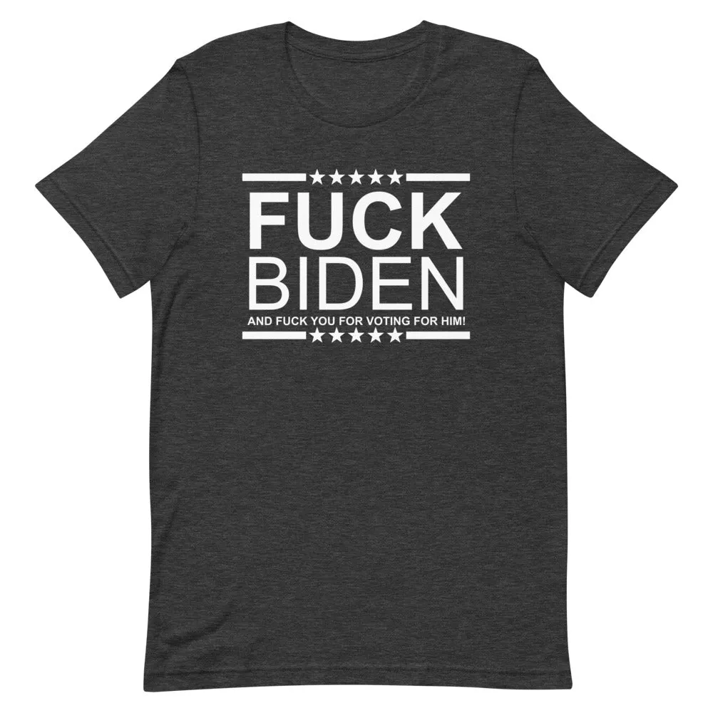 F**K BIDEN Short-Sleeve Unisex T-Shirt