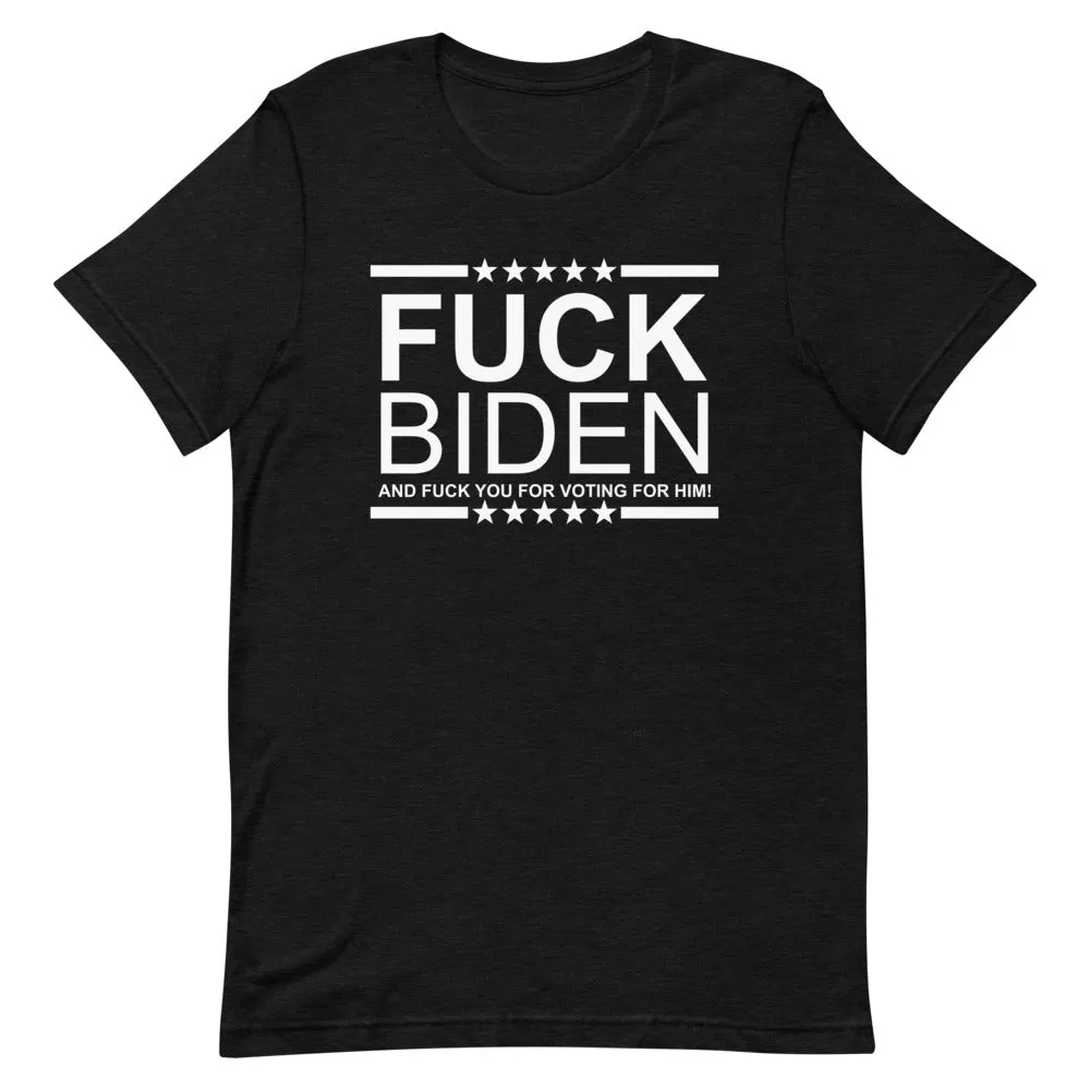 F**K BIDEN Short-Sleeve Unisex T-Shirt