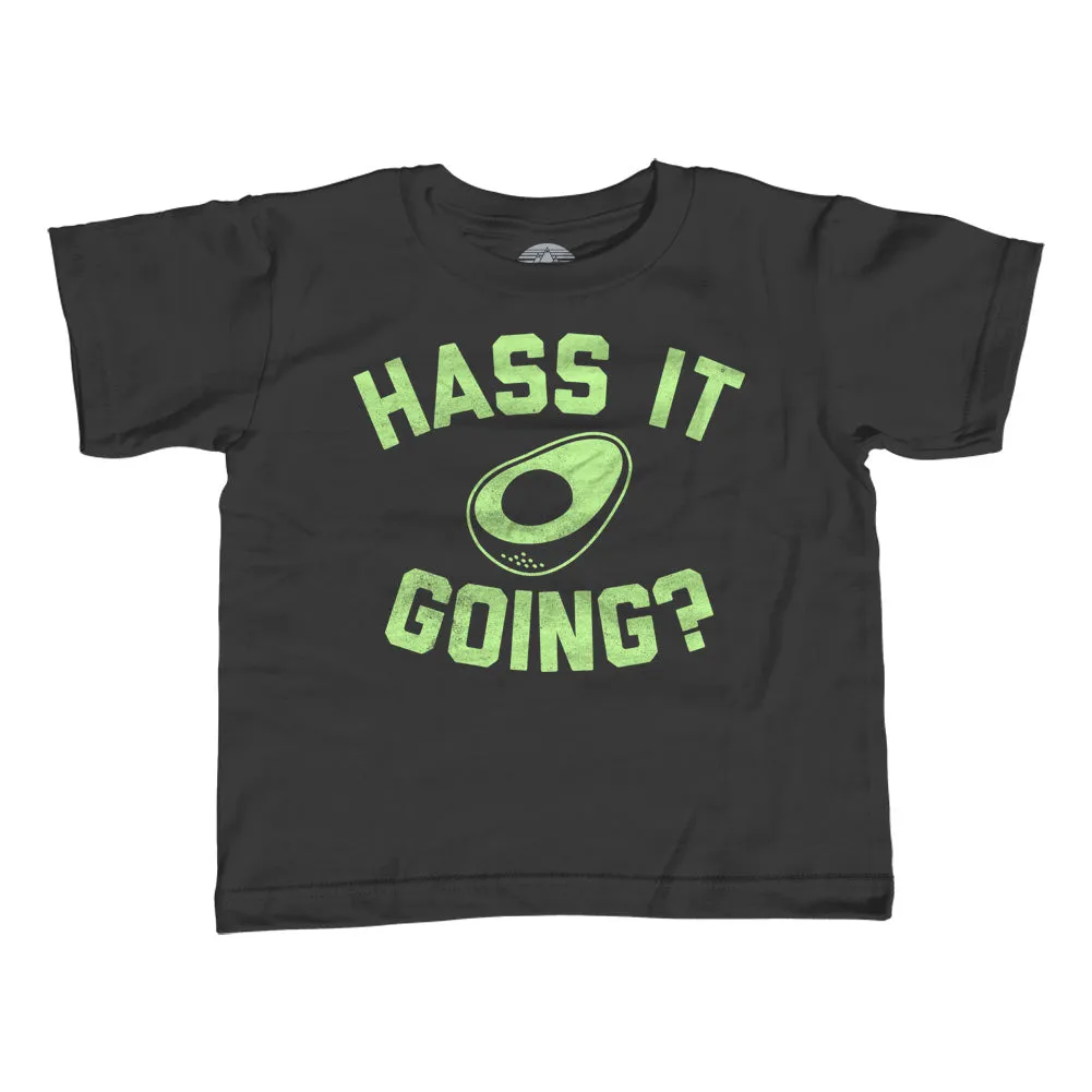 Girl's Hass It Going Avocado T-Shirt - Unisex Fit