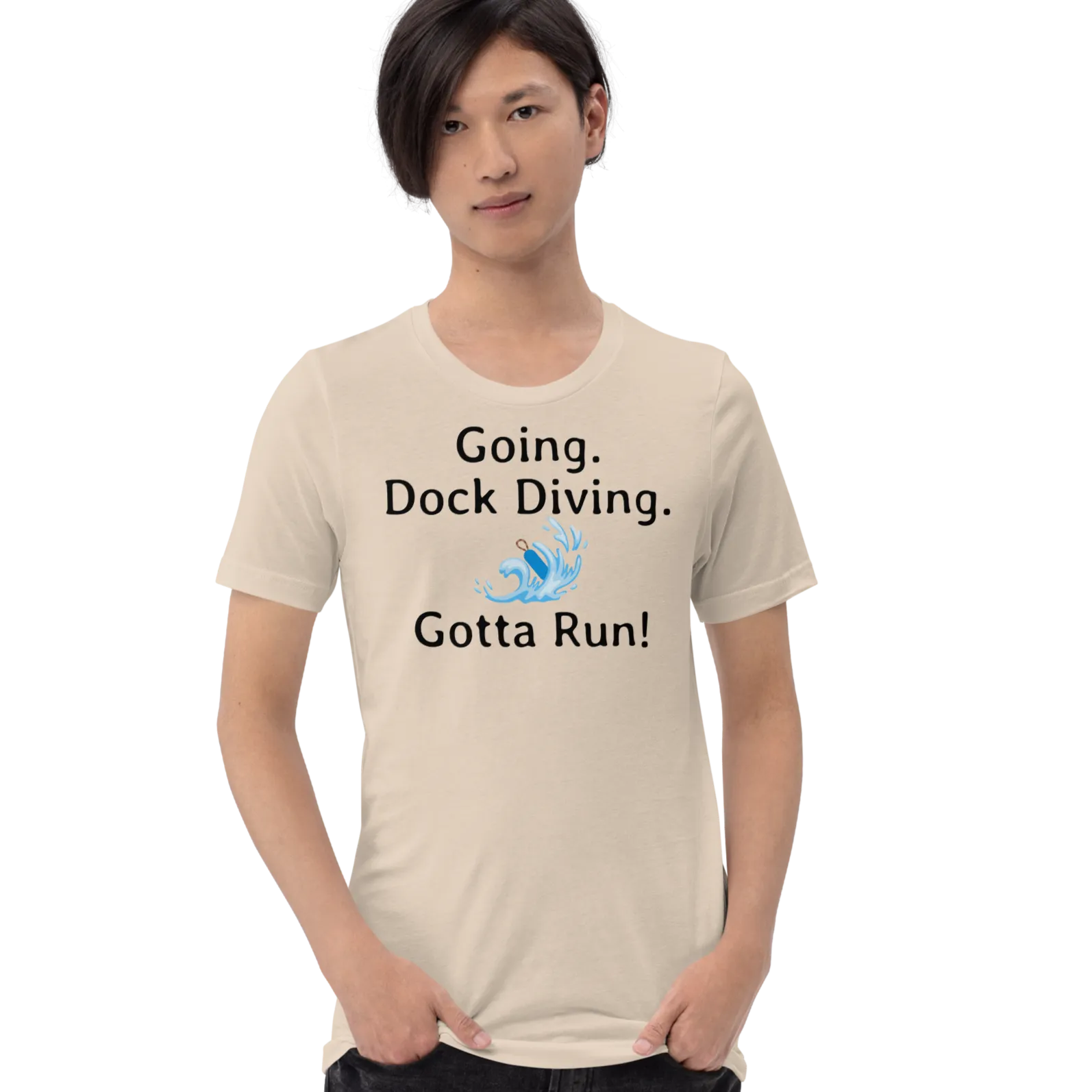 Going. Dock Diving. Gotta Run T-Shirts - Light