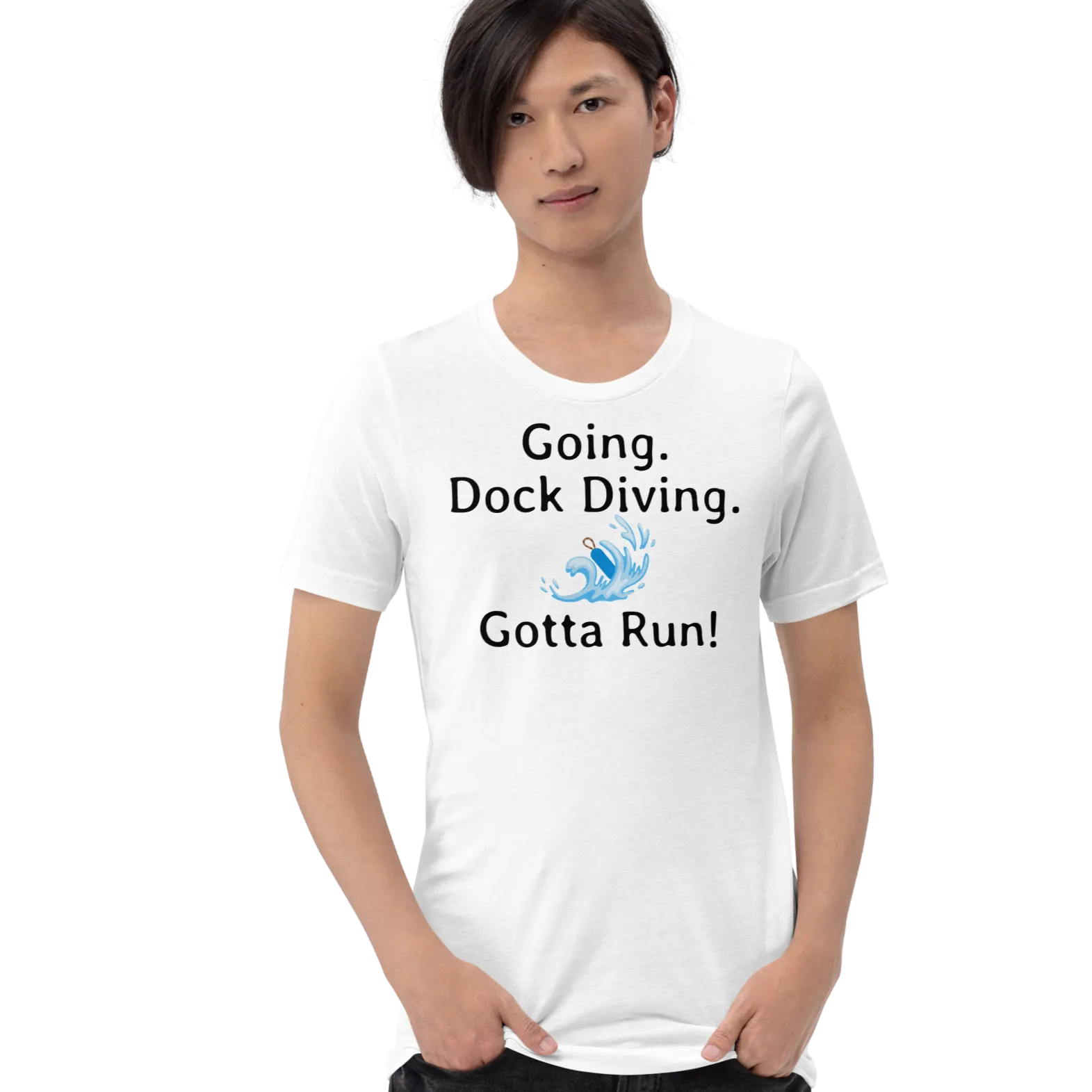 Going. Dock Diving. Gotta Run T-Shirts - Light