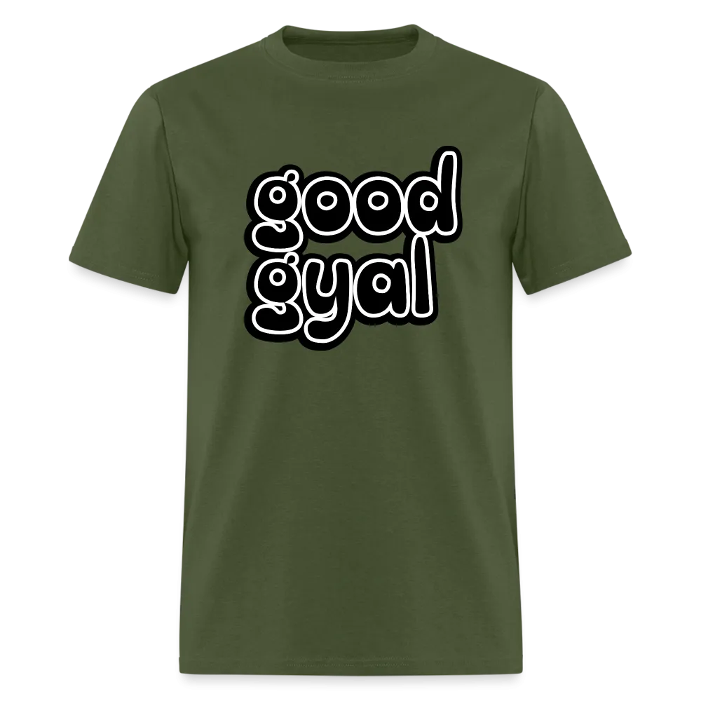 Good Gyal - Women's T-Shirt