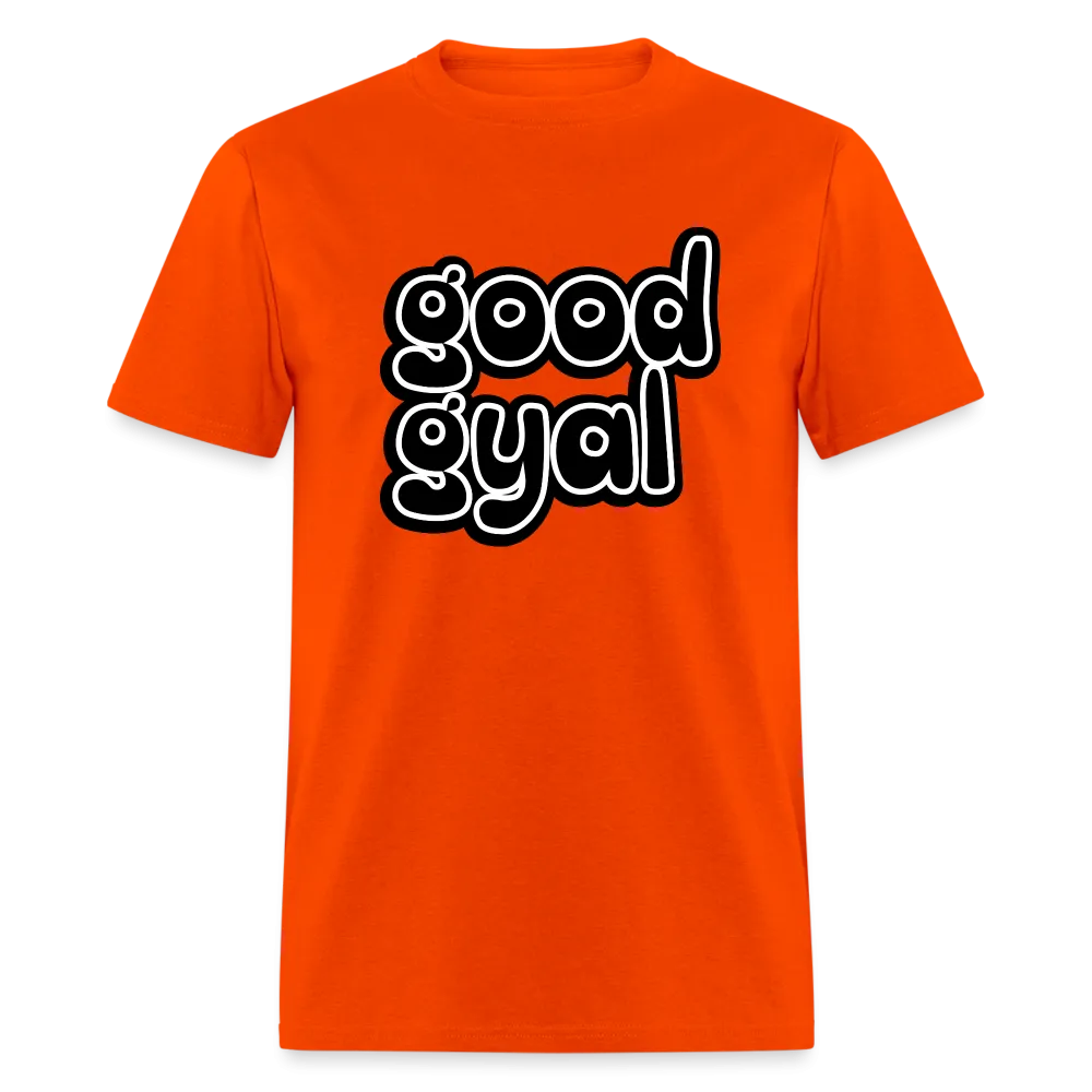 Good Gyal - Women's T-Shirt