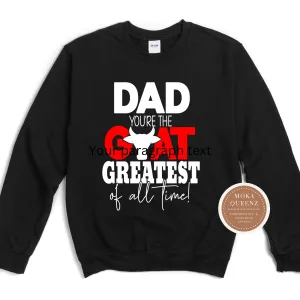 Greatest Dad Sweatshirt