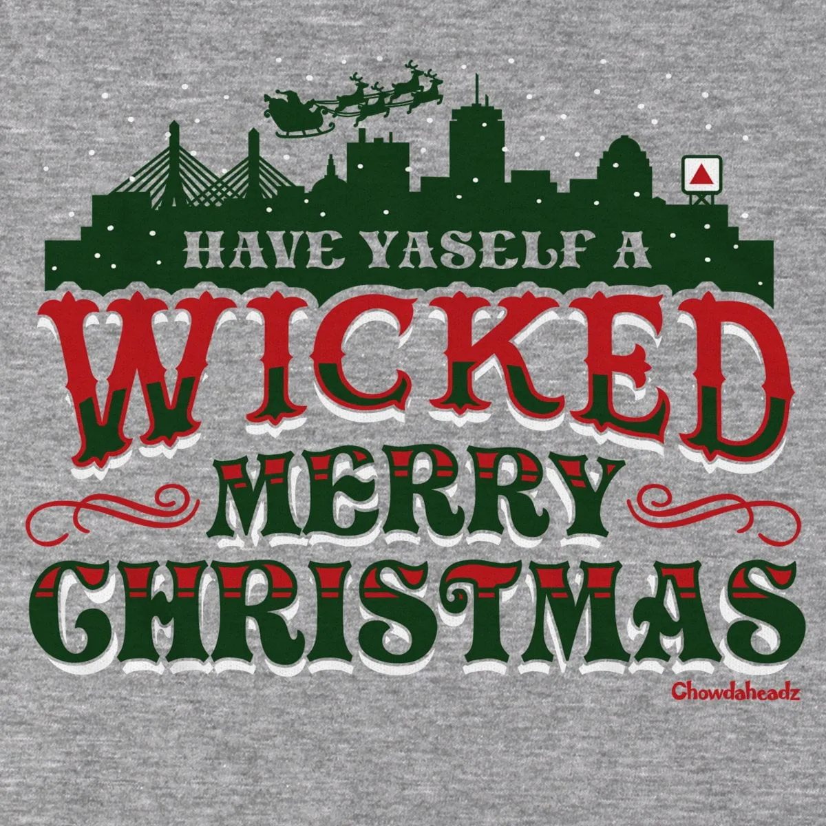Have Yaself A Wicked Merry Christmas T-Shirt