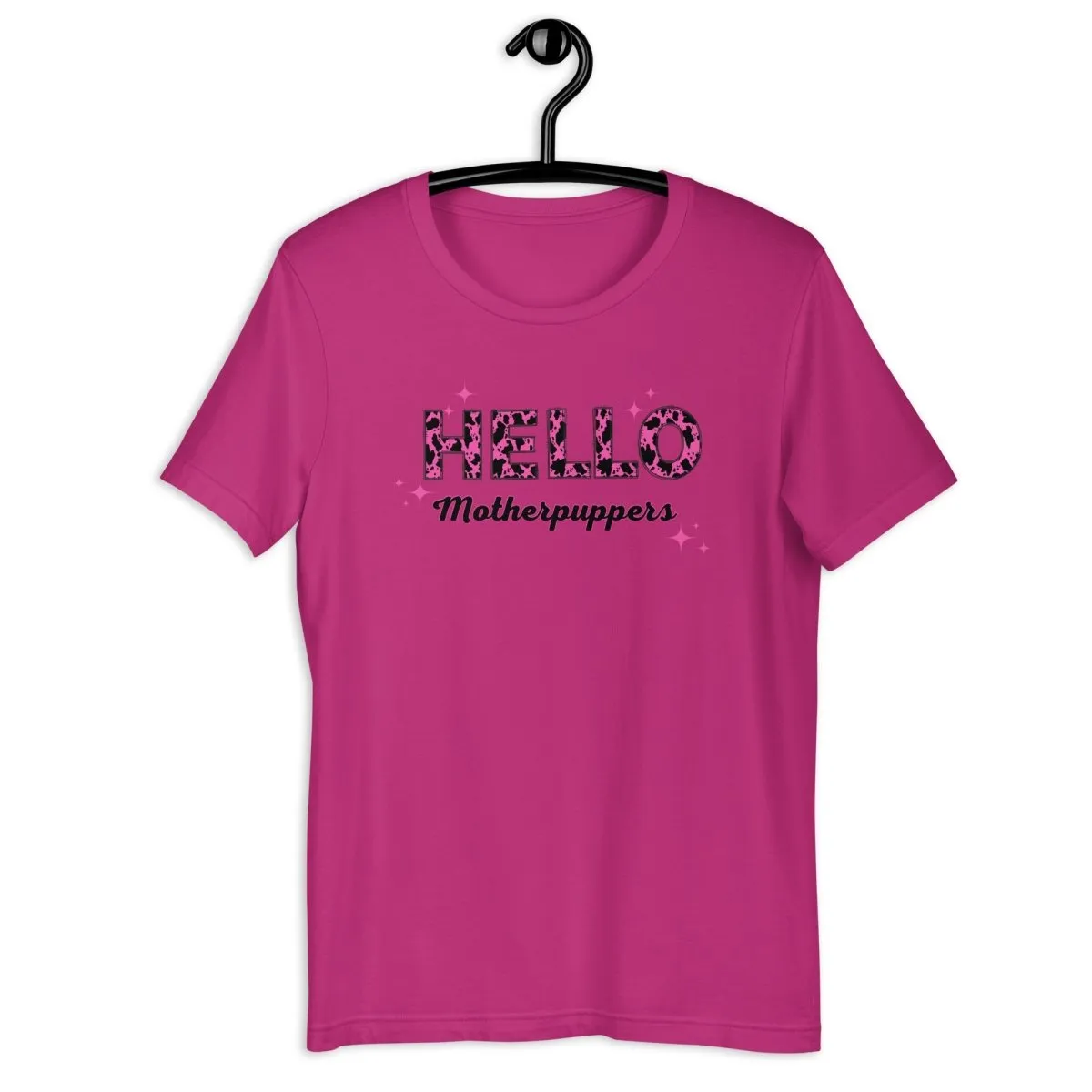Hello Motherpuppers Dog Mom T-Shirt