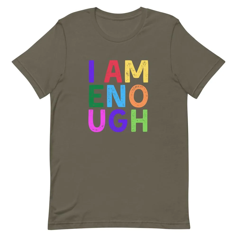 I AM ENOUGH COLOR BLOCK Inspirational Mental Health T-Shirt for Women