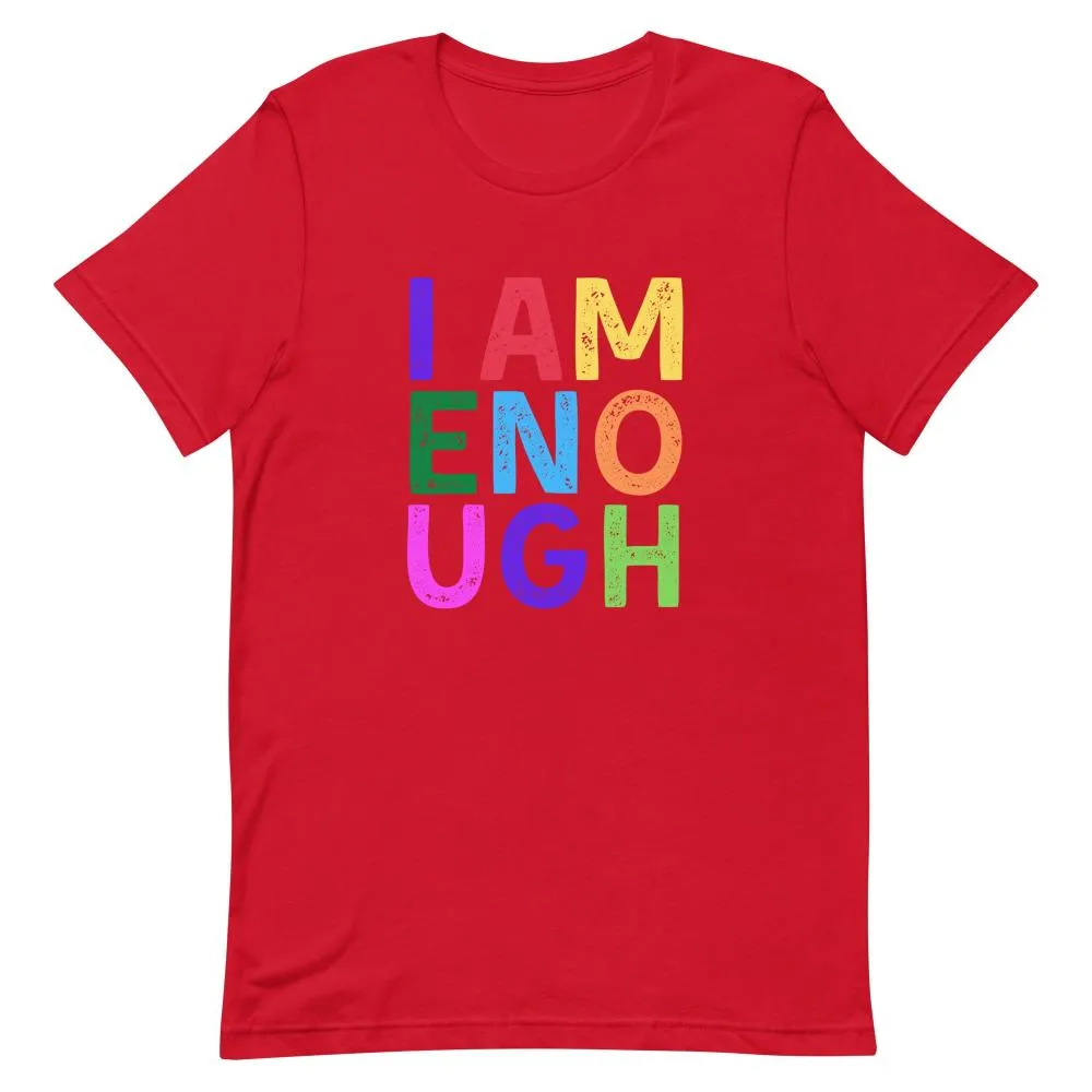 I AM ENOUGH COLOR BLOCK Inspirational Mental Health T-Shirt for Women