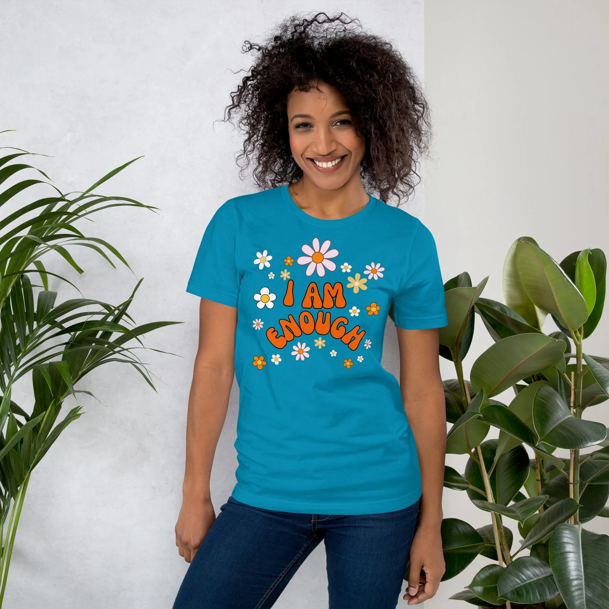 I AM ENOUGH Flower Power Inspirational Affirmation T-Shirt for Women