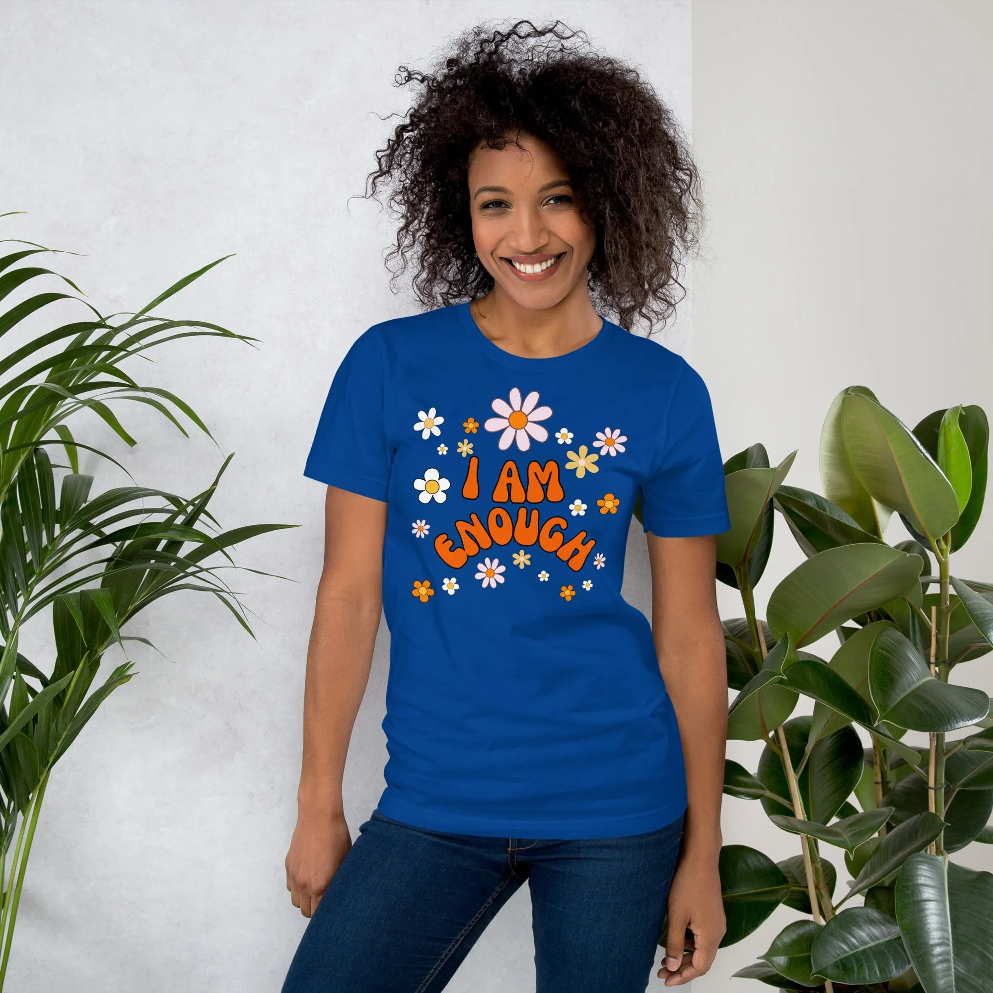 I AM ENOUGH Flower Power Inspirational Affirmation T-Shirt for Women