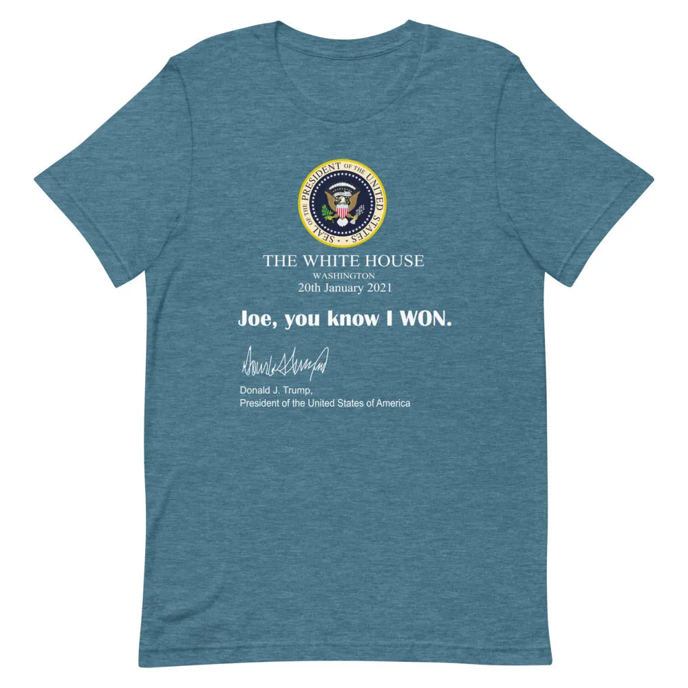 Joe You know I won! Short-Sleeve Unisex T-Shirt