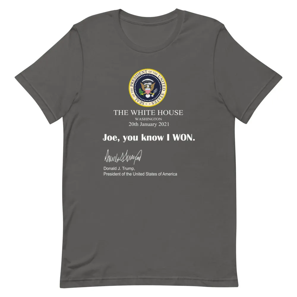 Joe You know I won! Short-Sleeve Unisex T-Shirt