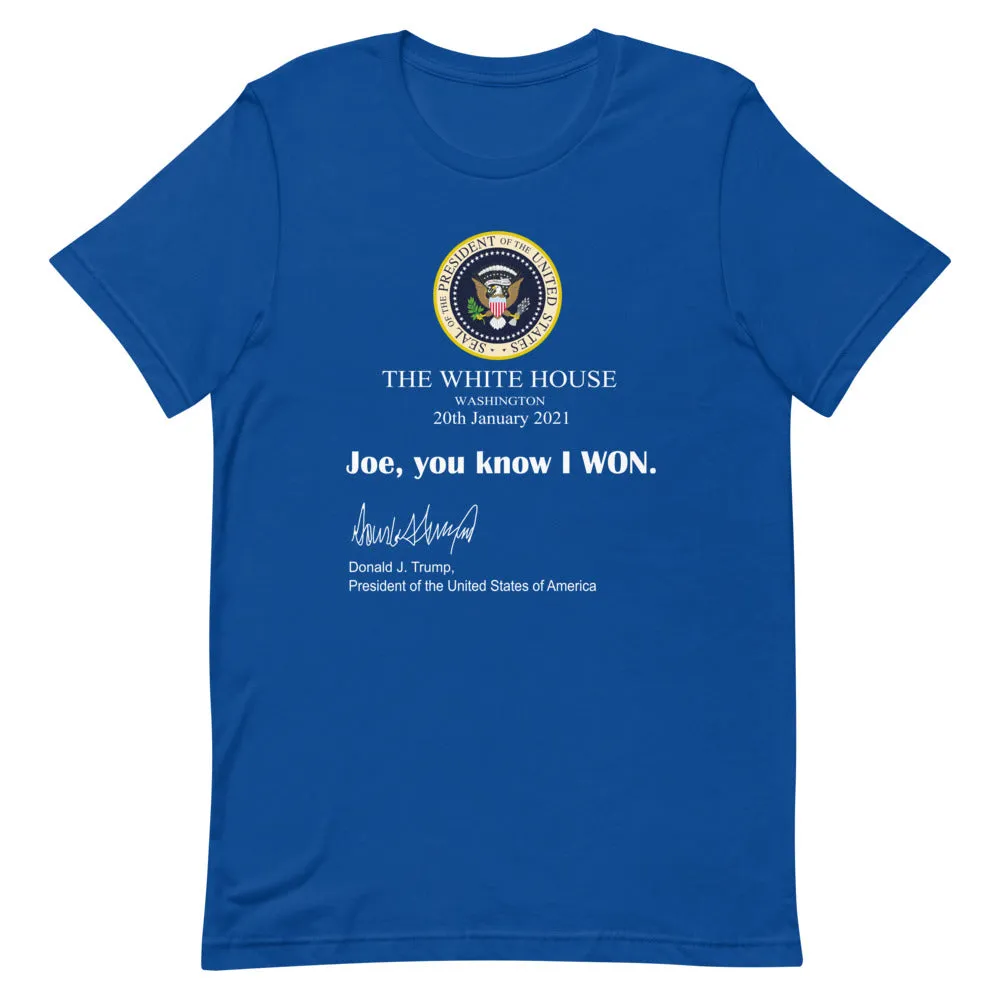 Joe You know I won! Short-Sleeve Unisex T-Shirt