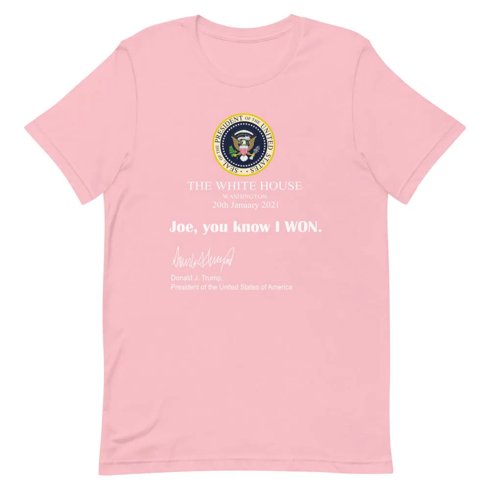 Joe You know I won! Short-Sleeve Unisex T-Shirt