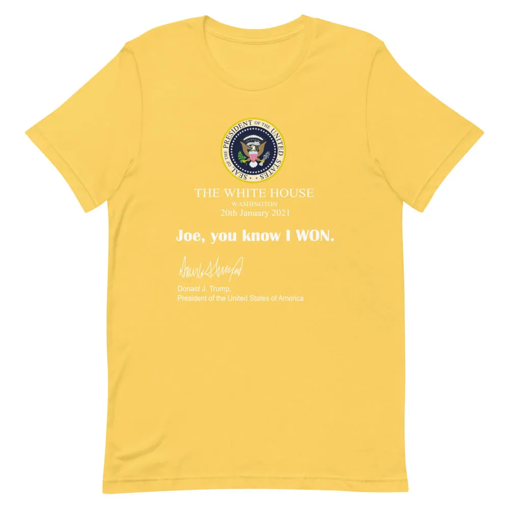 Joe You know I won! Short-Sleeve Unisex T-Shirt