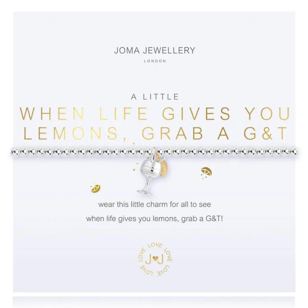 Joma When Life Gives You Lemons, Grab A G&T Bracelet